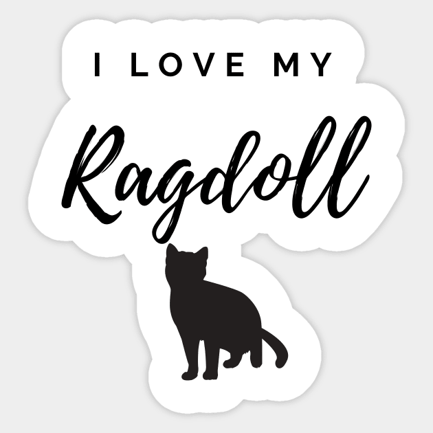 I love my ragdoll cat discount